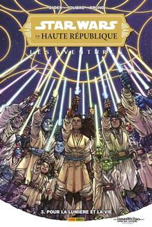 Star Wars : la Haute République : les aventures, t.3 : Pour la lumière et la vie