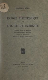 Exposé électronique des lois de l'électricité