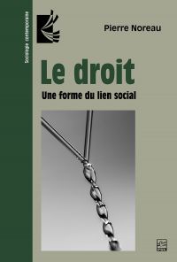 Droit, Le : Une forme du lien social