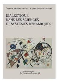 Dialectique dans les sciences et systèmes dynamiques
