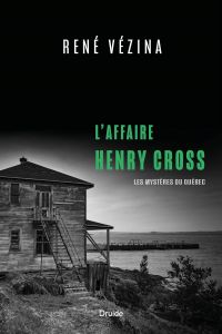 L'affaire Henry Cross