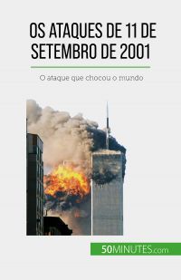 Os ataques de 11 de Setembro de 2001