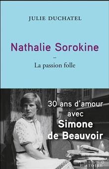 Nathalie Sorokine : La passion folle