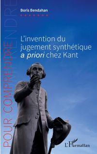 L'invention du jugement synthétique <i>a priori</i> chez Kant