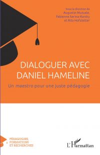 Dialoguer avec Daniel Hameline