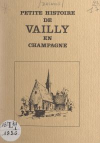Petite histoire de Vailly en Champagne