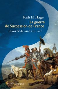 La guerre de succession de France