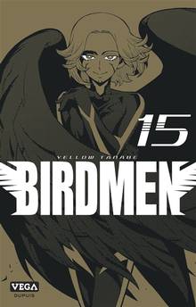 Birdmen, t.15