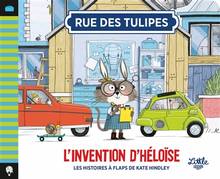 Rue des tulipes : L'invention d'Héloïse