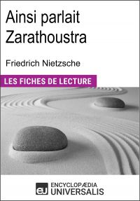 Ainsi parlait Zarathoustra de Friedrich Nietzsche