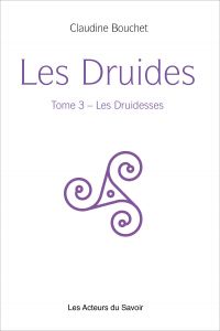 Les Druides - Tome 3