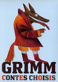 Contes de Grimm (20 Contes choisis entièrement Illustrés)