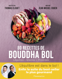 80 recettes de Bouddha bol