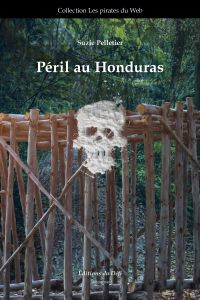 Péril au Honduras