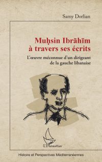 Muhsin Ibrahim à travers ses écrits
