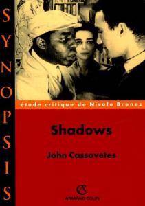 Shadows, John Cassavetes
