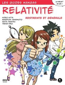 Les guides mangas : Relativité restreinte et générale