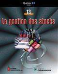 Gestion des stocks, La (T.13)