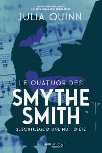 Le quatuor des Smythe-Smith, 2: Sortilège d'une nuit d'été