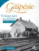 Magazine Gaspésie. no 205 , Automne 2022
