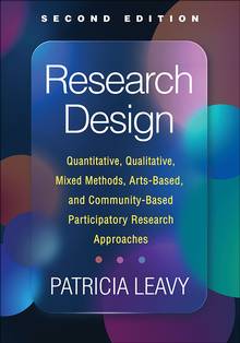 Research Design: Quantitative, Qualitative, Mixed Methods, 2nd edition