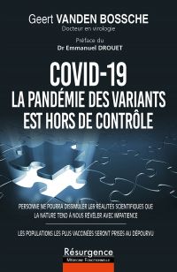 COVID-19 : La pandémie des variants est hors de contrôle