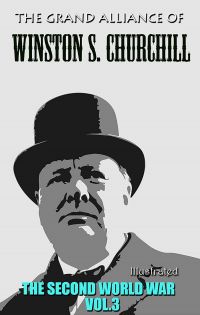 The Grand Alliance of Winston S. Churchill. Illustrated