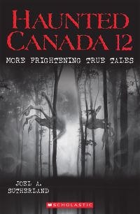 Haunted Canada 12