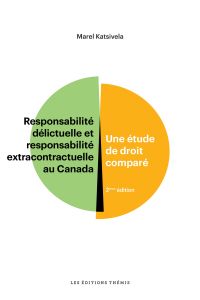Responsabilité délictuelle et extracontractuelle au Canada