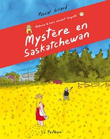 Mystère en Saskatchewan