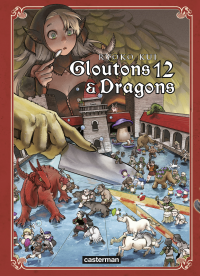 Gloutons et Dragons (Tome 12)