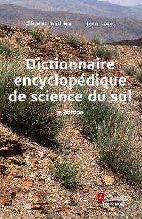 Dictionnaire encyclopédique de science du sol, 2e éd.