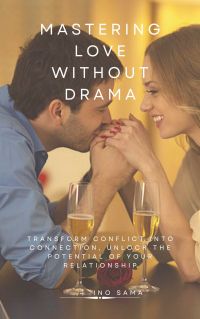 Mastering Love Without Drama