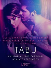Tabu: 8 histórias eróticas sobre assuntos proibidos