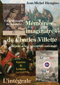 Mémoires imaginaires de Charles Villette – L'intégrale