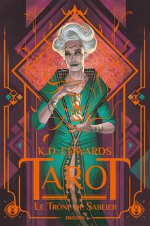 Tarot, 3 : Le trône de sablier