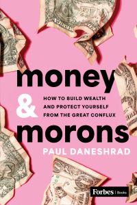 Money & Morons