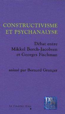 Constructivisme et psychanalyse