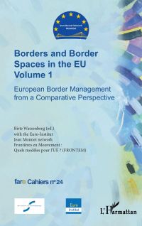 Borders and Border Spaces in the EU Volume 1