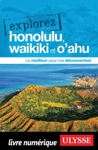 Explorez Honolulu, Waikiki et O'ahu