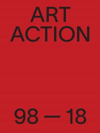 Art Action 1998-2018