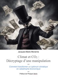 Climat et CO2 :  décryptage d’une  manipulation