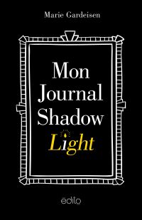 Mon Journal Shadow Light