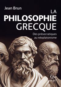 La Philosophie grecque