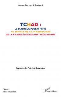 Tchad : le dialogue public-privé  au service de la dynamisation de la filière élevage-abattage-viande