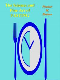 The Science and Fine Art of Fasting
