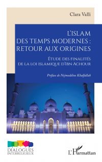 L’islam des temps modernes :  retour aux origines