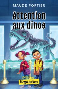Attention aux dinos