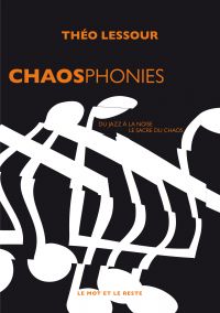 Chaosphonies