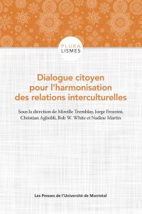 Dialogue citoyen pour l'harmonisation des relations interculturelles